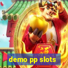 demo pp slots